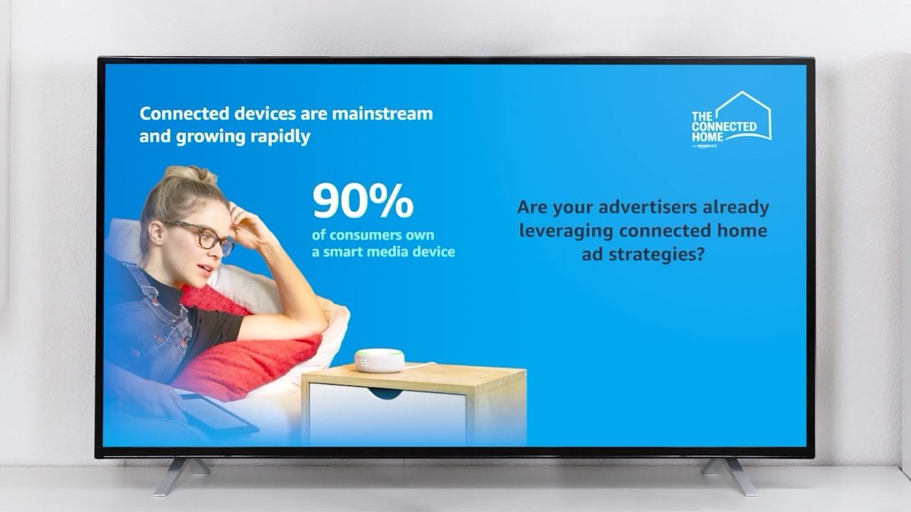 Screen: Are your advertisers already leveraging connected home ad strategies?